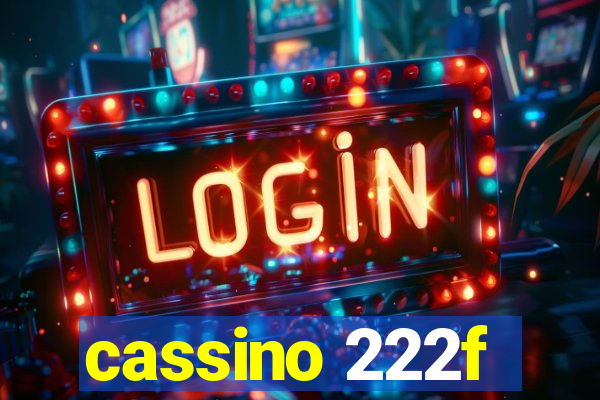 cassino 222f